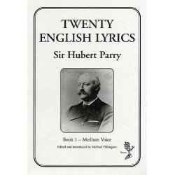 Hubert Parry: Twenty English Lyrics - Book 1 (Medium Voice)