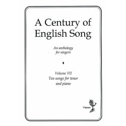 A Century Of English Song - Volume VII