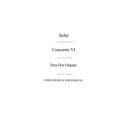 Soler: Concierto No.6 for 2 Organs Or 2 Pianos