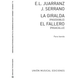 Serrano/Juarranz: El Fallero/La Giralda for Band