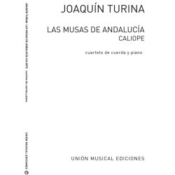 Turina Las Musas De Andalucia Caliope Piano Quintet