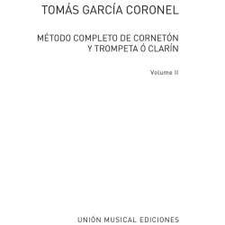 Tomas Garcia Coronel: Metodo Completo Cuaderno Completo De Trompeta Vol.2