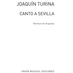 Joaquin Turina: Canto A Sevilla