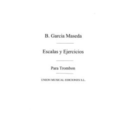 Garcia Maseda. Escalas Y Ejercicios for Trombone