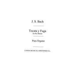 J.S Bach: Toccata Fuga En Re Menor For Organ