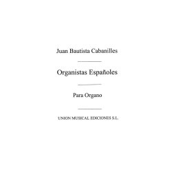 Cabanilles: Organistas Espanoles (Rev. Climent) for Organ