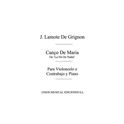 Lamote De Grignon: Canco De Maria (Amaz) for Cello and Piano