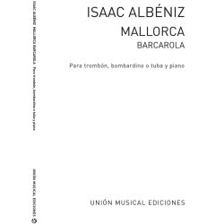 Albeniz: Mallorca Barcarola (Amaz) for Trombone and Piano