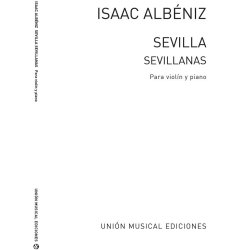 Isaac Albeniz: Sevilla-Sevillanas (Violin And Piano)