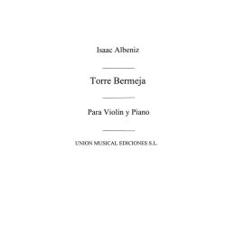 Isaac Albeniz: Torre Bermeja For Violin and Piano