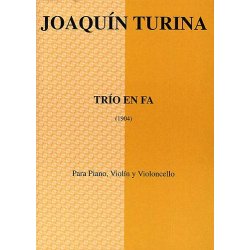 Joaquin Turina: Trio En Fa (Score/Parts)