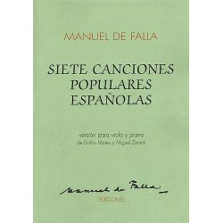 Manuel De Falla: Siete Canciones Populares Espanolas For Viola And Piano