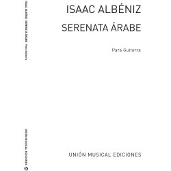 Albeniz Serenata Arabe (garcia Fortea) Guitar