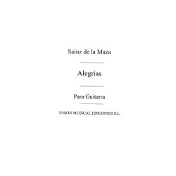 Sainz De La Maza, R: Alegrias Danza for Guitar
