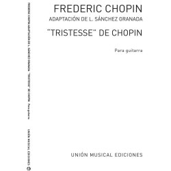 Chopin: Tristesse (Sanchez Granada) for Guitar