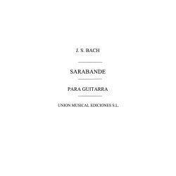 Bach: Sarabande De La Sonata II Para Violin (Segovia) for Guitar