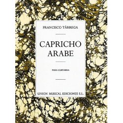 Francisco Tarrega: Capricho Arabe