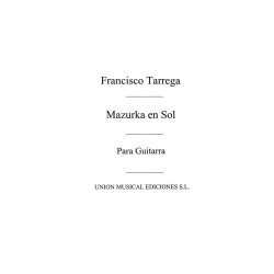 Tarrega: Mazurka En Sol for Guitar