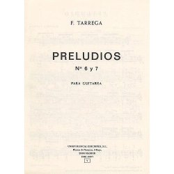 Francisco Tarrega: Preludios Nos. 6 &amp; 7 Guitar