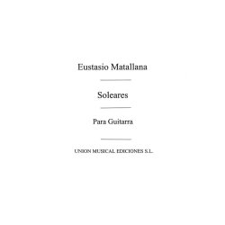 Matallana: Soleares No.7 From Bailes Populares Espanoles for Guitar