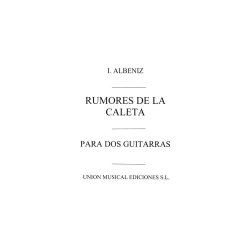 Albeniz Rumores De La Caleta Malaguena