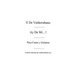 Valderrabano: Ay De Mi Romance Viejo (Azpiazu) for Voice and Guitar