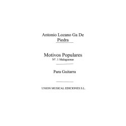 Lozano: Motivos Populares No.1 Malaguenas for Guitar
