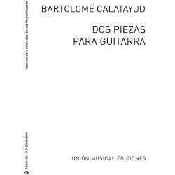 Calatayud Dos Piezas Para Guitarra (bolero El Majo)