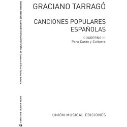 Tarrago: Canciones Populares Espanolas Cuaderno III