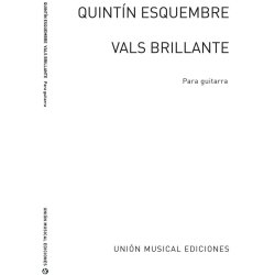 Quintin Esquembre: Vals Brillante For Guitar