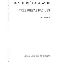 Calatayud: Tres Piezas Faciles for Guitar