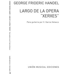 G.F. Handel: Largo (Xerxes) - Solo Guitar