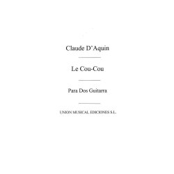 D'aquin: Le Coucou (Llobet) for 2 Guitars