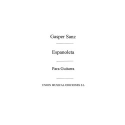 Sanz: Espanoleta (Tarrago) for Guitar