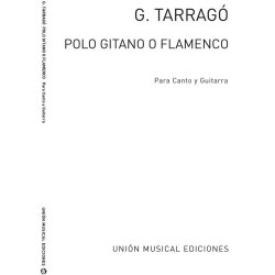 Tarrago: Polo Gitano O Flamenco for Voice and Guitar