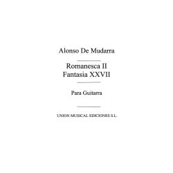 Mudarra: Romanesca II Fantasia XXVII (Tarrago) for Guitar