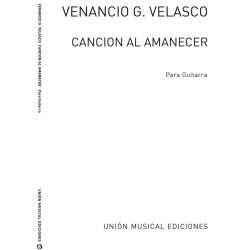 Garcia Velasco: Cancion Al Amanecer for Guitar