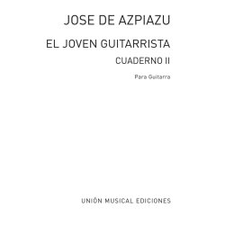 Azpiazu: El Joven Guitarrista Volume 2 for Guitar