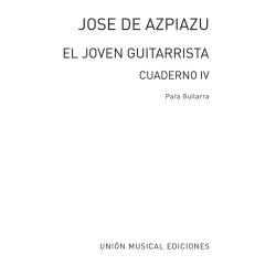 Azpiazu: El Joven Guitarrista Volume 4 for Guitar
