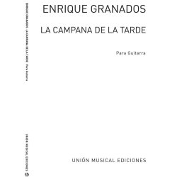 Granados: La Campana De La Tarde De Bocetos (Garcia Velasco)for Guitar