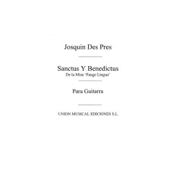 Des Prez: Sanctus Y Benedictus Misa Pange Lingua (Azpiazu) for Guitar
