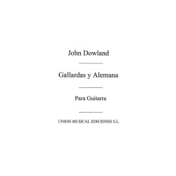 Dowland: Gallardas Y Alemana (R Sainz De La Maza) Guitar