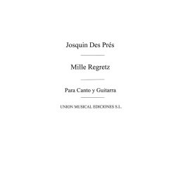 Des Prez: Mille Regretz Cancion (Azpiazu)