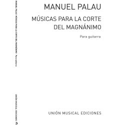 Palau: Musicas Para La Corte Del Magnanimo for Guitar