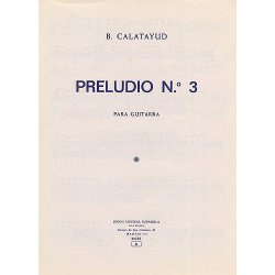 B. Calatayud: Preludio No.3 For Guitar