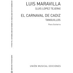 Maravilla: El Carnaval De Cadiz Tanguillos for Guitar