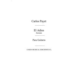 Payet: El Adios Serenata for Guitar