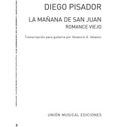 Pisador: La Manana De San Juan Romance Viejo (Garcia Velasco) for Guitar