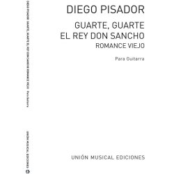 Pisador: Guarte, Guarte El Rey Don Sancho - Romance Viejo for Guitar