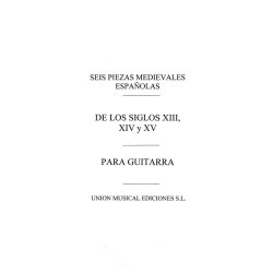 Varios: Seis Piezas Medievales Espanolas (GarciaVelasco) for Guitar